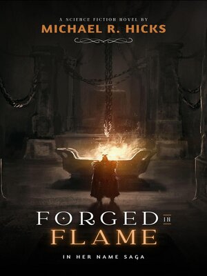 cover image of Forged In Flame (In Her Name, Book 8)